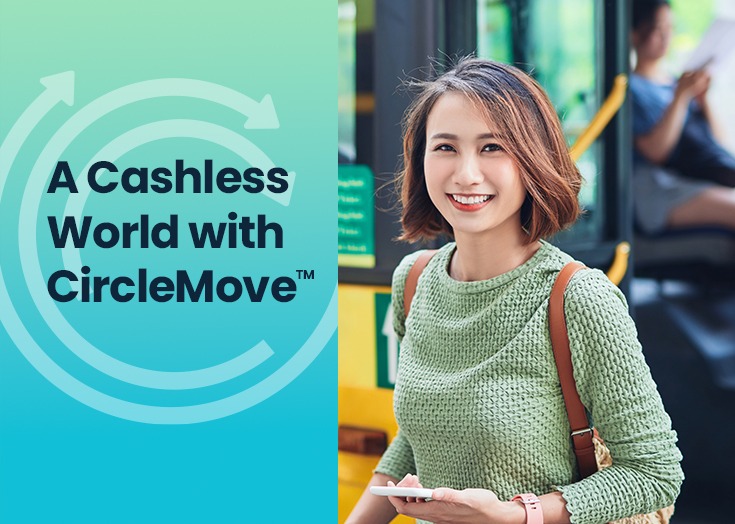 A Cashless World with CircleMove™